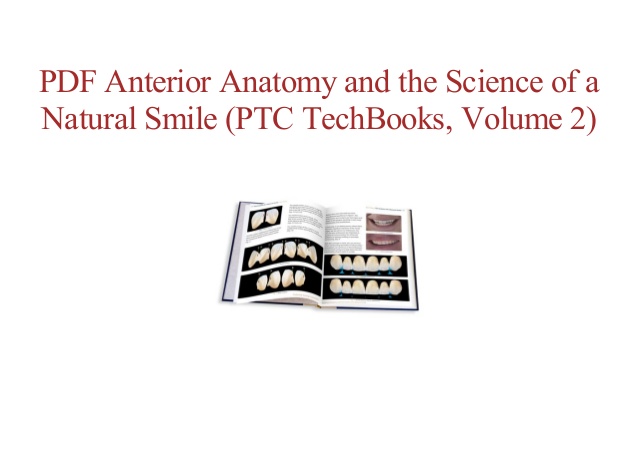 anterior anatomy and the science of a natural smile